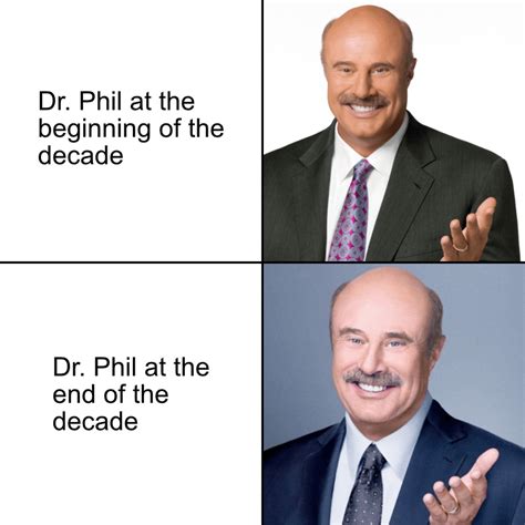 dr phil meme|dr phil comment.